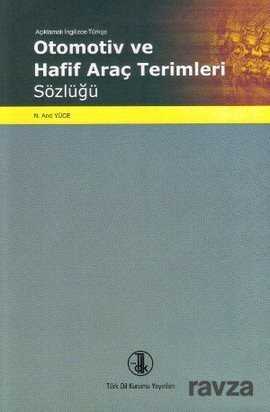 Açıklamalı İngilizce -Türkçe Otomotiv ve Araç Terimleri Sözlüğü - 1