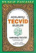 Açıklamalı Karabaş Tecvidi Bilgileri (Kod: D16) - Tavaslı Yayınları