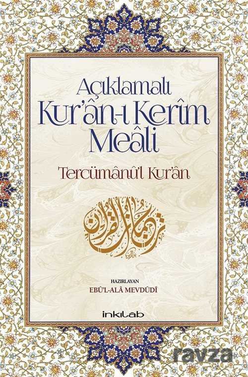 Açıklamalı Kur'an-ı Kerim Meali: Tercümanu'l-Kur'an (12x19) - 1