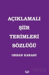 Açıklamalı Şiir Terimleri Sözlüğü - Kıyam Yayıncılık