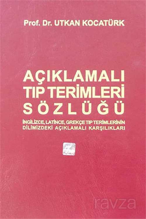 Açıklamalı Tıp Terimleri Sözlüğü - Büyük Boy - 1