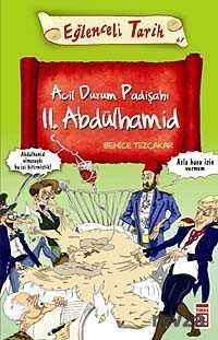 Acil Durum Padişahı II. Abdülhamid - Timaş Yayınları