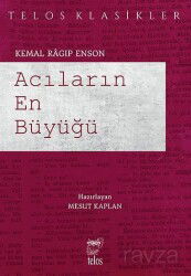 Acıların En Büyüğü - Telos Yayınları