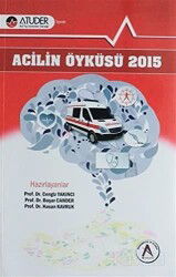Acilin Öyküsü 2015 - Akademisyen Kitabevi