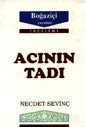 Acının Tadı - Boğaziçi Yayınları