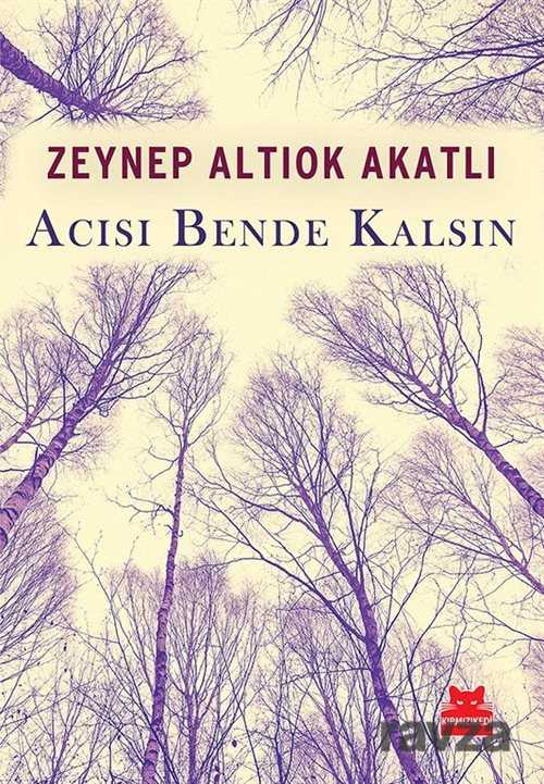 Acısı Bende Kalsın - Kırmızı Kedi Yayınevi