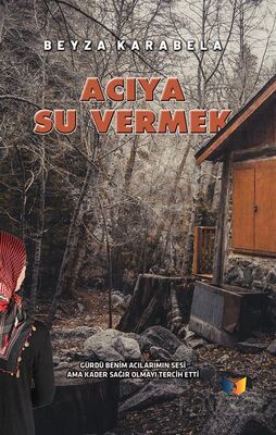 Acıya Su Vermek - 1