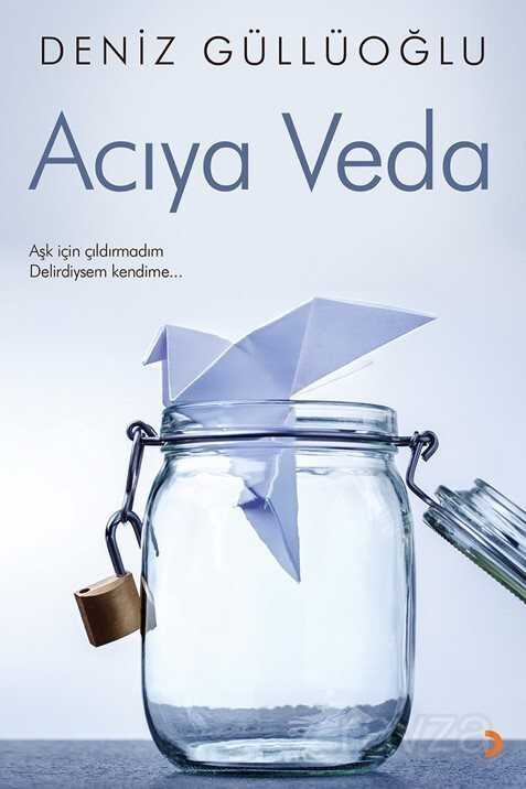 Acıya Veda - 1