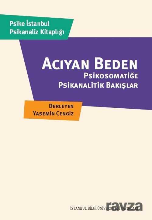 Acıyan Beden - 1