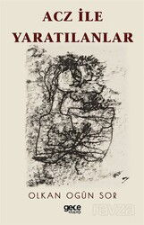 Acz İle Yaratılanlar - Gece Kitaplığı