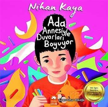 Ada Annesiyle Duvarları Boyuyor - Eksik Parça Çocuk