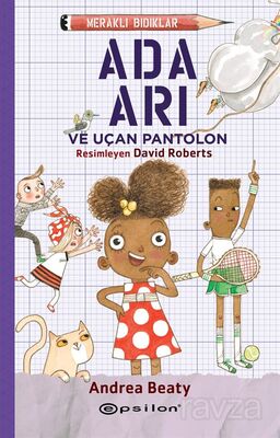 Ada Arı ve Uçan Pantolon / Meraklı Bıdıklar - 1