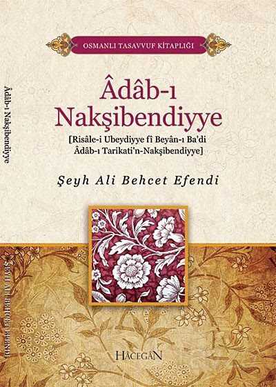 Adab-ı Nakşibendiyye - Hacegân Yayınları