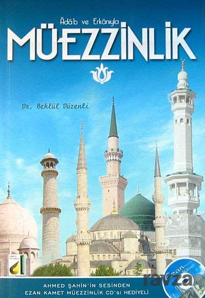 Adab ve Erkanıyla Müezzinlik (Cd Ekli) - Damla Yayınları
