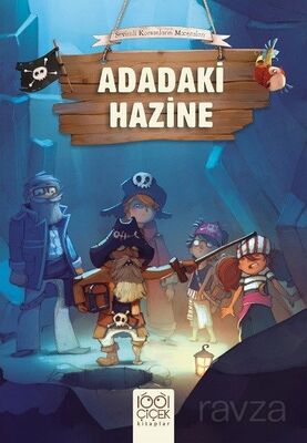 Adadaki Hazine / Sevimli Korsanların Maceraları - 1