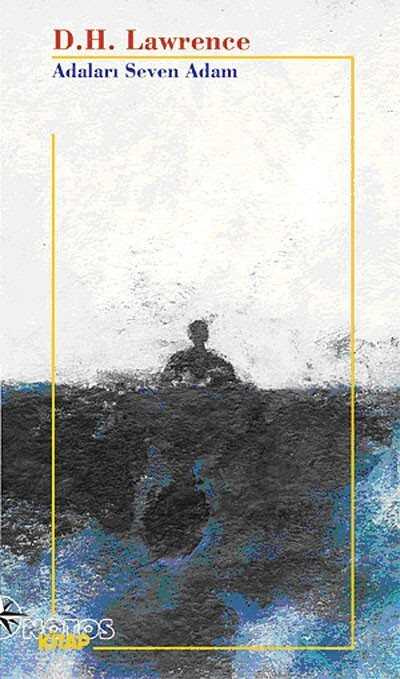 Adaları Seven Adam - Notos Kitap Yayınevi