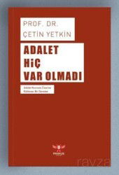 Adalet Hiç Var Olmadı - Pankuş Yayınları
