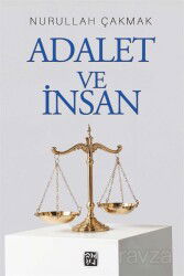 Adalet ve İnsan - Kutlu Yayınevi
