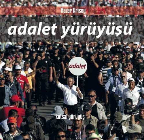 Adalet Yürüyüşü - İleri Yayınları