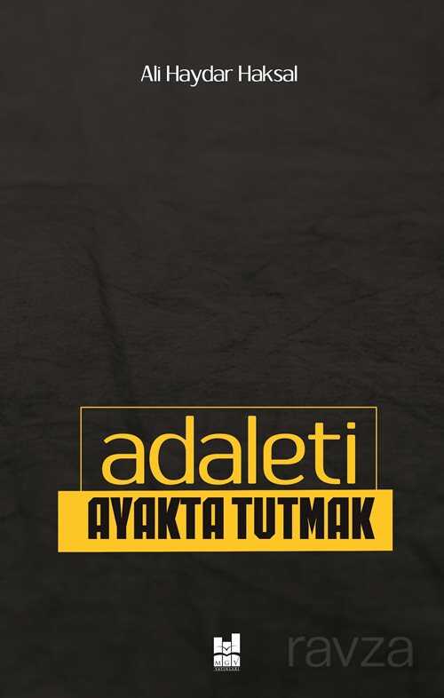 Adaleti Ayakta Tutmak - MGV Yayınları