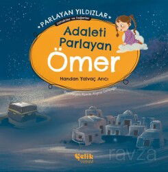 Adaleti Parlayan Ömer Parlayan Yıldızlar - Sahabiler ve Değerler - Çelik Yayınevi