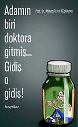 Adamın Biri Doktora Gitmiş... Gidiş O Gidiş! - Hayy Kitap