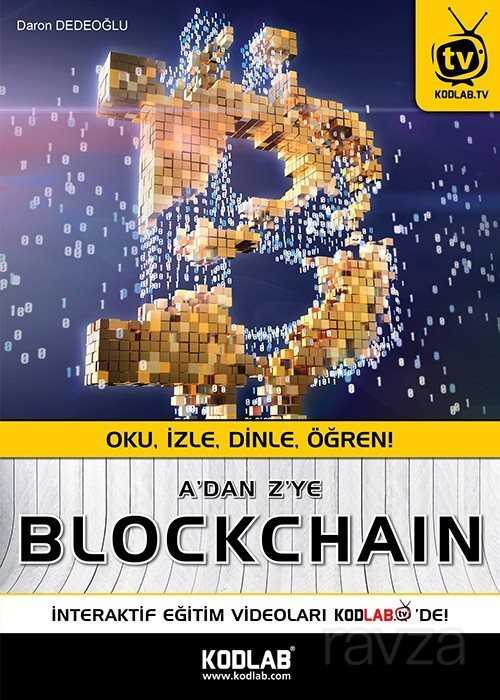 A'dan Z'ye Blockchain - Kodlab Yayın