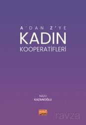 A'dan Z'ye Kadın Kooperatifleri - Nobel Bilimsel