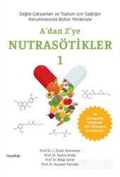 A'dan Z'ye Nutrasötikler 1 - Hayy Kitap