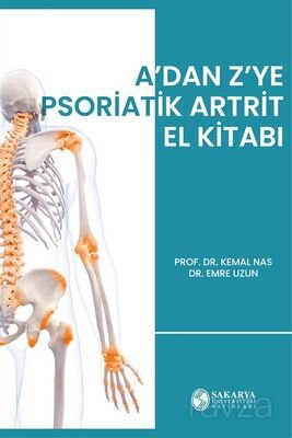 A'dan Z'ye Psoriatik Artrit El Kitabı - 1