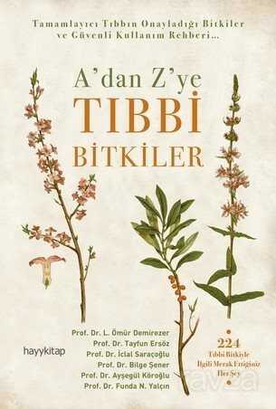 A'dan Z'ye Tıbbi Bitkiler - Hayy Kitap