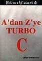 A'dan Z'ye TURBO C - 1