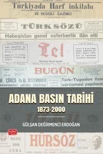 Adana Basın Tarihi (1873-2000) - 1