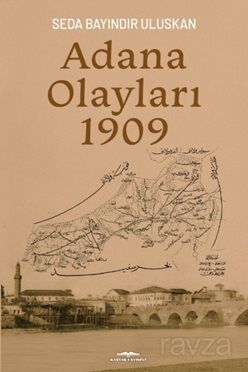 Adana Olayları 1909 - 1