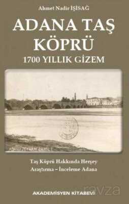 Adana Taş Köprü - Akademisyen Kitabevi