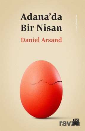 Adana'da Bir Nisan - 1