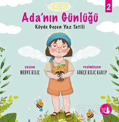 Ada'nın Günlüğü 2 / Köyde Geçen Yaz Tatili - 1