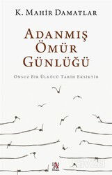 Adanmış Ömür Günlüğü - Panama Yayıncılık