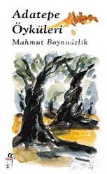 Adatepe Öyküleri - Oğlak Yayınları