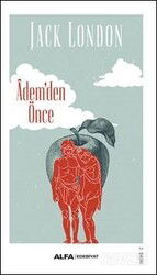 Adem'den Önce - Alfa Yayınları