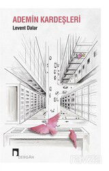 Ademin Kardeşleri - Dergah Yayınları