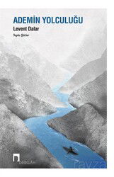 Ademin Yolculuğu - Dergah Yayınları