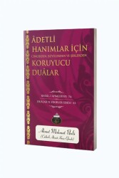 Adetli Hanimlar Için Koruyucu Dualar - Ahıska Yayınevi