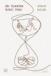 Adı Olmayan İkinci Öykü - İthaki Yayınları