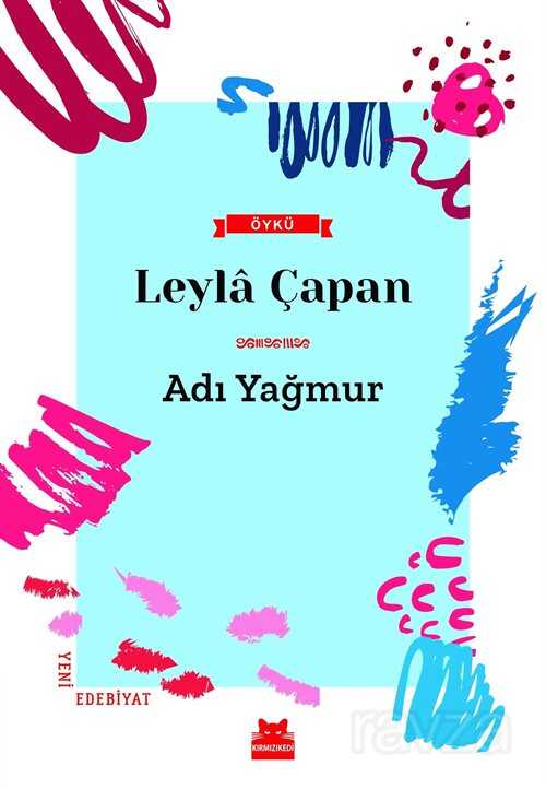 Adı Yağmur - Kırmızı Kedi Yayınevi