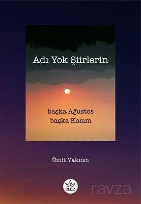 Adı Yok Şiirlerin - 1