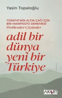 Adil Bir Dünya Yeni Bir Türkiye - 1