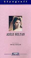 Adile Sultan - 1