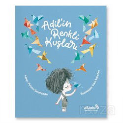 Adil'in Renkli Kuşları - Albaraka Çocuk