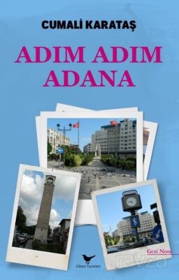 Adım Adım Adana - 1